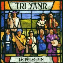 Tri Yann : Le Pélégrin